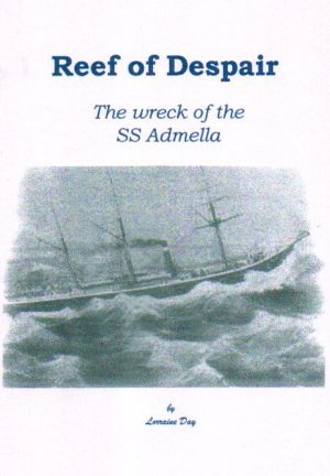 Reef of Despair: The Story of the SS Admella